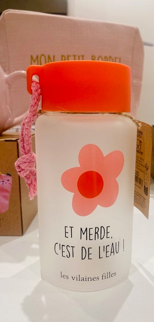 Gourde en verre "Et merde, c'est de l'eau"